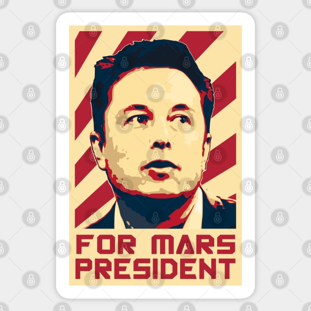 Elon For Mars President Sticker by Nerd_art